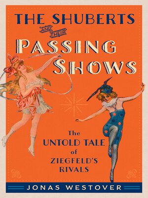 cover image of The Shuberts and Their Passing Shows